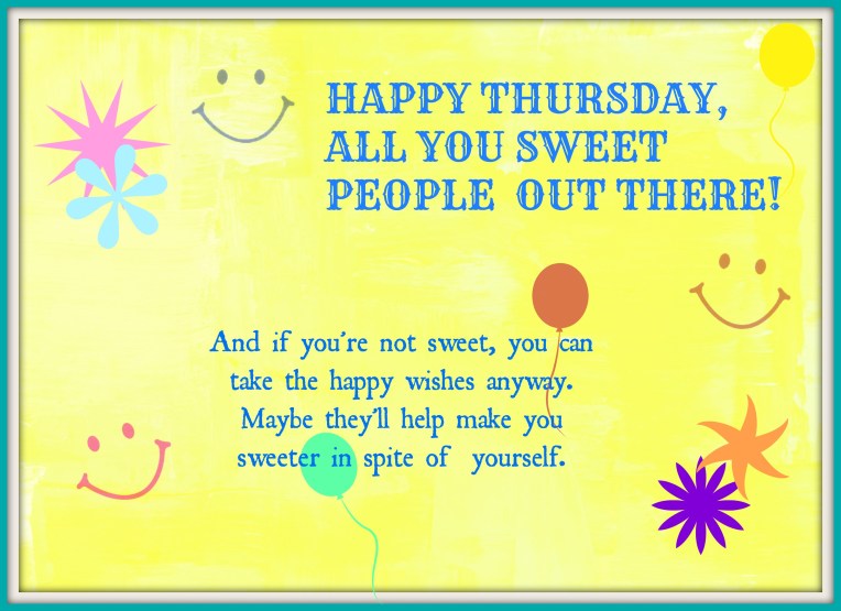 HAPPY FACES THURSDAY