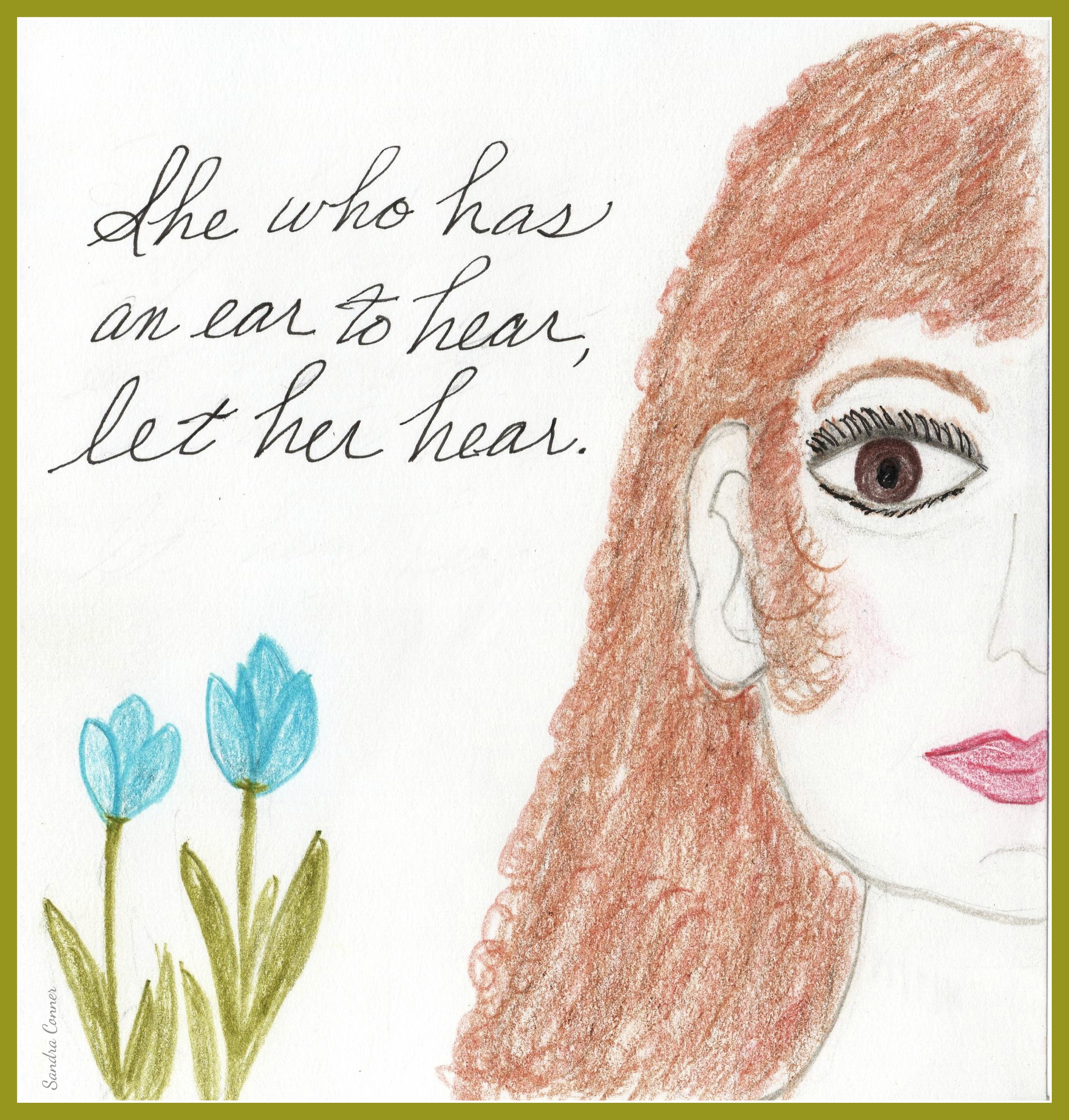 EAR TO HEAR GIRL w. frame